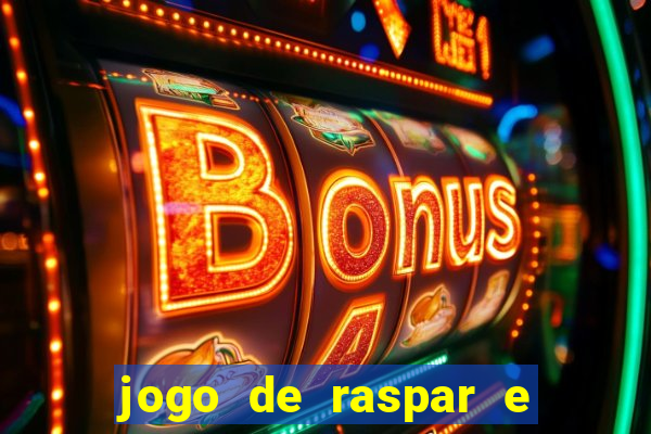 jogo de raspar e ganhar dinheiro de verdade